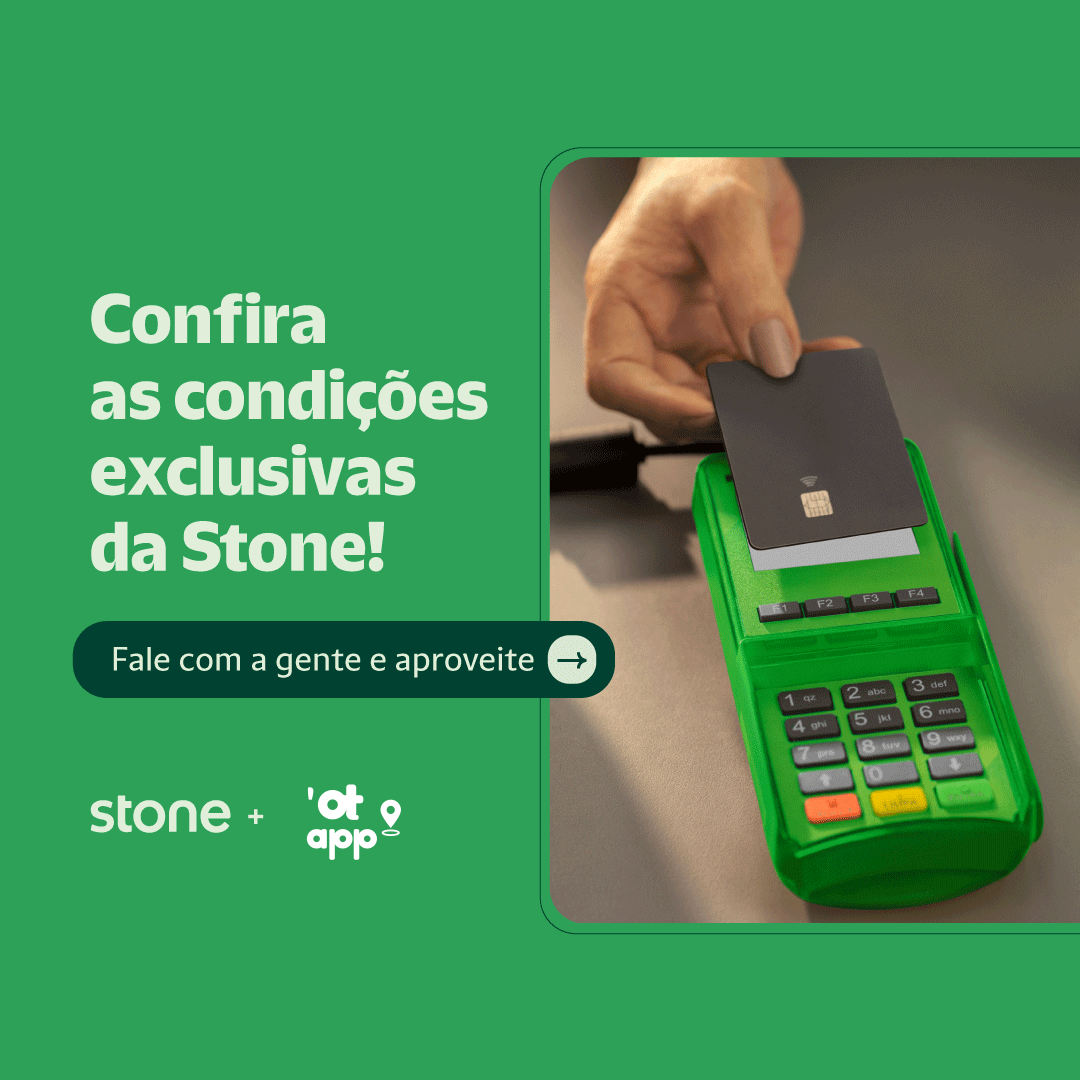 'OT App + Stone — condições exclusivas